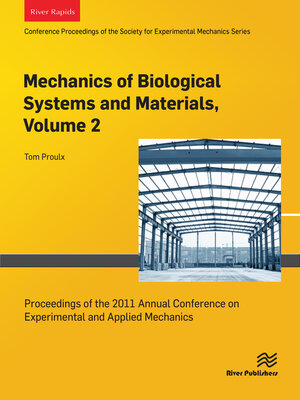 cover image of Mechanics of Biological Systems and Materials, Volume 2